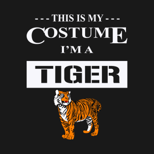 Halloween Costume I'm a Tiger T-Shirt