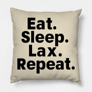 Eat Sleep Lax Repeat Pillow
