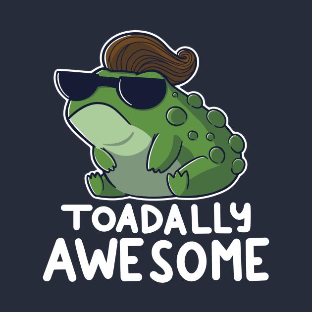 Toadally Awesome by TaylorRoss1