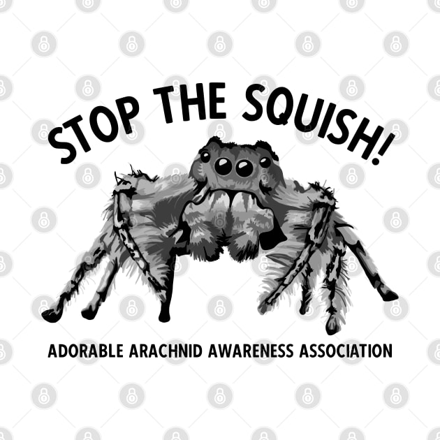 Stop The Squish Spider by Slightly Unhinged