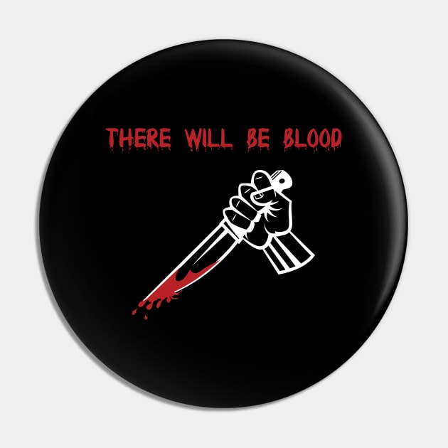 Bloody Halloween Saying With Killer Hand Pin by MonkeyBusiness