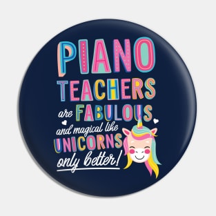 Piano Teachers are like Unicorns Gift Idea Pin