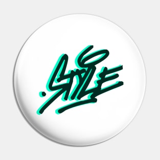 Style- graffiti tag Pin