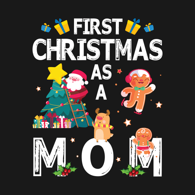 First Christmas As A Mom Merry Xmas Noel Day Mother by bakhanh123