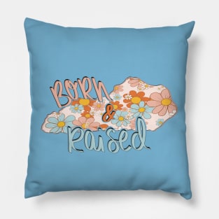 Kentucky Born And Raised Retro Vintage Flowers Pillow