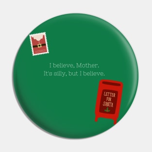 Christmas Believer Pin