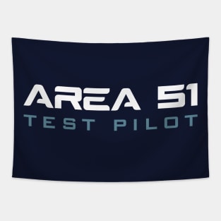 Area 51 • Conspiracy Theory Test Pilot Secret Job Title Tapestry