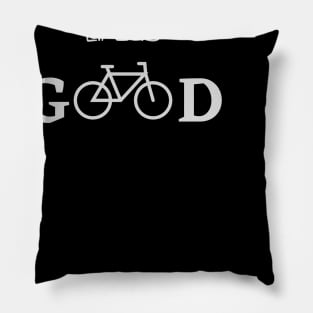 Life is good bicycle funny cyclist tshirt Pillow