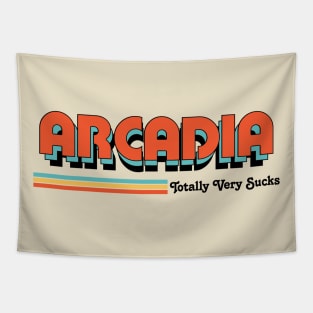 Arcadia - Totally Very Sucks Tapestry