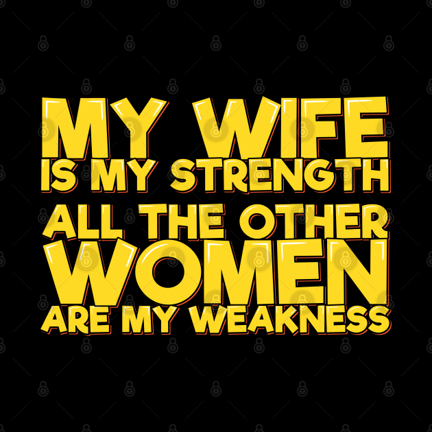 My Wife is My Strength by ardp13