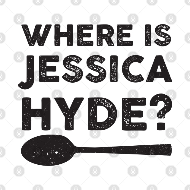 Where is Jessica Hyde? by TipsyCurator