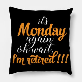 Monday again Pillow