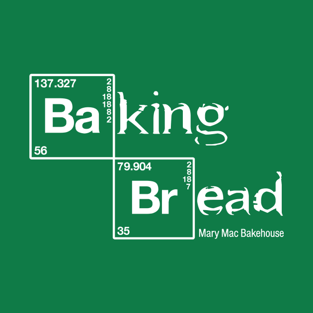 Baking Bread by Mary Mac Bakehouse