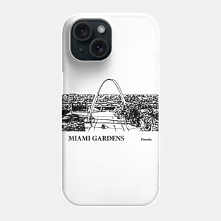 Miami Gardens Florida Phone Case
