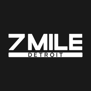 7 Mile Detroit V.2 T-Shirt