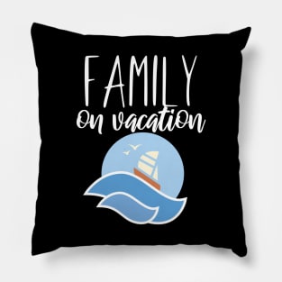 Family on vacation Pillow