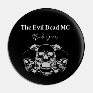 Evil Dead MC Skulls logo Pin