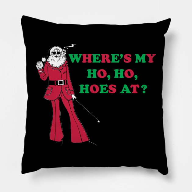 SANTA HOES Pillow by toddgoldmanart