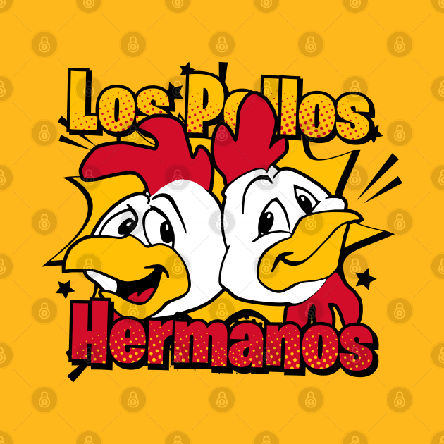 Los Pollos Hermanos by Orlind