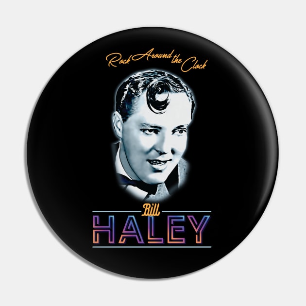 Bill Haley - Rock Around The Clock Pin by armando1965