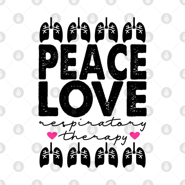 Peace Love Respiratory Therapy by Carolina Cabreira