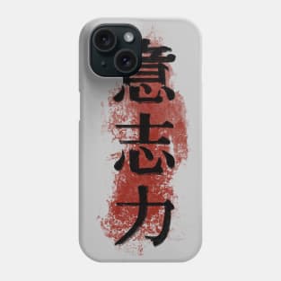 Willpower Kanji Phone Case