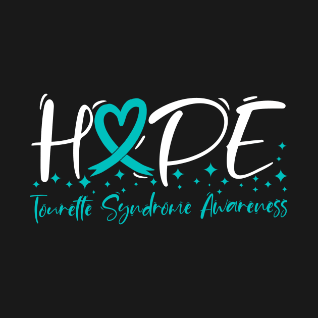 Hope Tourette Syndrome Awareness by Geek-Down-Apparel