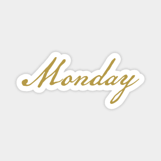 Monday Gold Script Typography Magnet