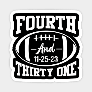 4th and 31 Alabama Football Magnet