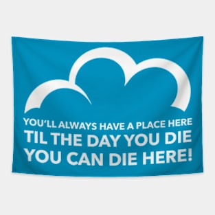 C9 You Can Die Here! (w) Tapestry