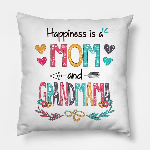 Happiness Is A Mom And Grandmama Wildflower Happy Mother's Day Pillow by KIMIKA