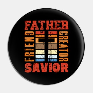 FATHER CREATOR SAVIOR FRIEND GRUNGE VINTAGE SUNSET Pin