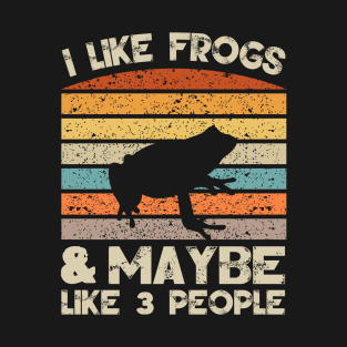 I Like Frogs Retro Clothes and  Frogs Birthday Present T-Shirt