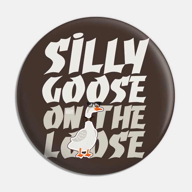 Funny Silly Goose on the Loose Foolish Duck Humor Joke Meme Pin by porcodiseno