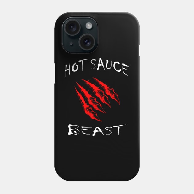 Hot sauce beast Phone Case by Chiro Loco