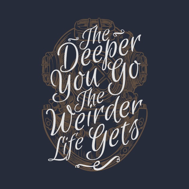 The Deeper You Go by magdamdesign