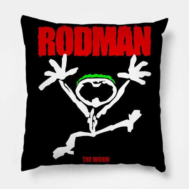 RODMAN WORM Pillow by lockdownmnl09