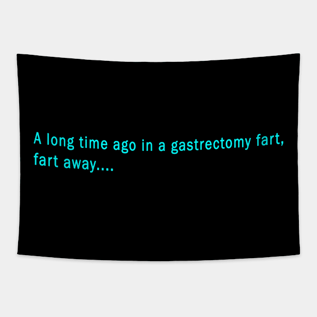 A Long Time Ago In A Gastrectomy Tapestry by chateauteabag