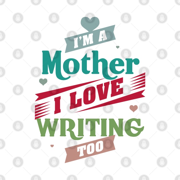 MOTHER AND LOVE WRITING by Toogoo