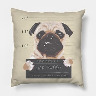 Bad Pug - Angry Pug. PugShot! Pillow