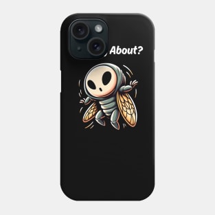 Buzzing About Sickada Cicada Brood X Phone Case