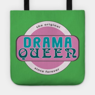 The Original Drama Queen Tote