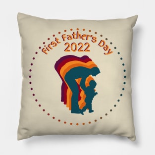 First Father's Day 2022 Pillow