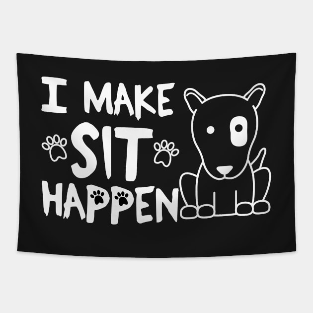 I Make Sit Happen Bull Terrier Eye Patch - Dog Love White Tapestry by 4U2NV-LDN