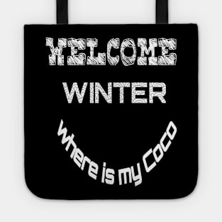 welcome winter Tote