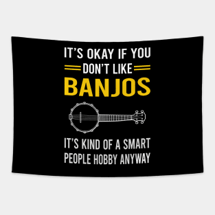 Smart People Hobby Banjo Banjoist Tapestry