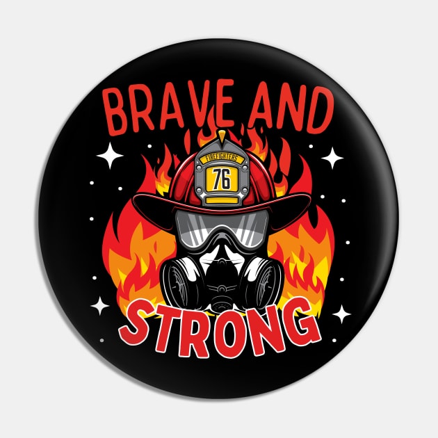 Firefighters Flaming Helmet Brave and Strong Pin by Annabelhut