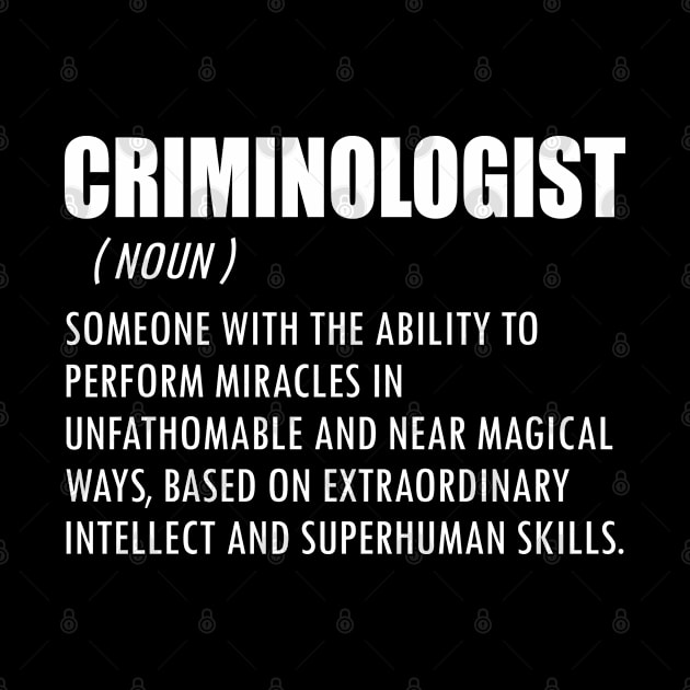 Criminologist Definition w by KC Happy Shop