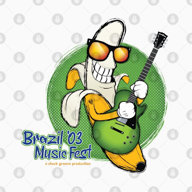 Brazil Music Fest 2003! by Chuck Groove