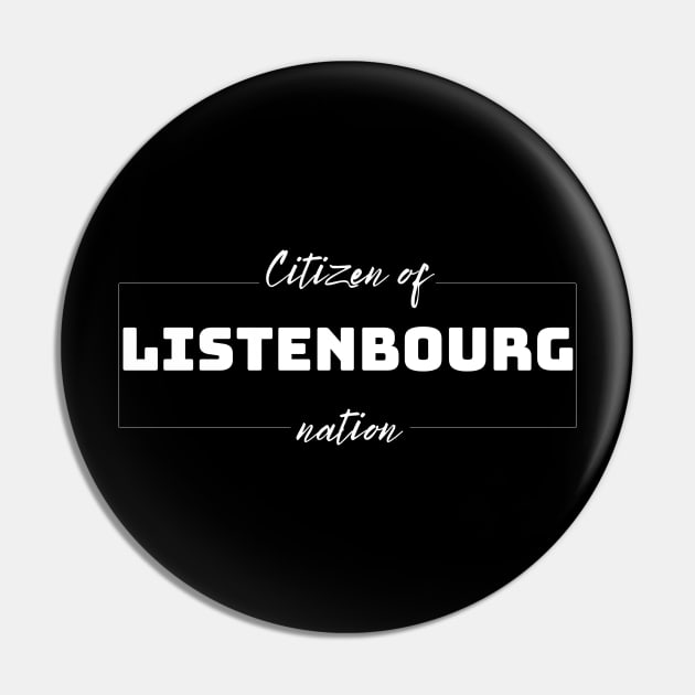 Listenbourg Pin by Vibe Check T-shirts